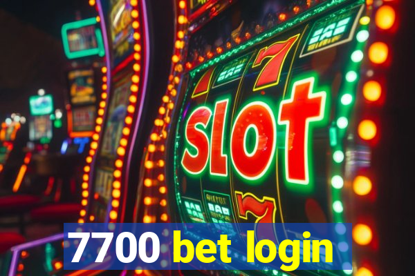 7700 bet login